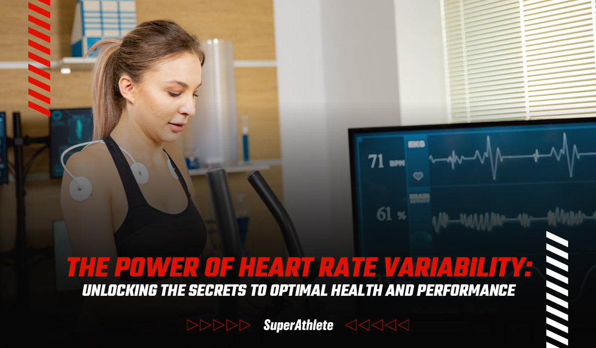 The Power of Heart Rate Variability: Unlocking the Secrets to Optimal Health and Performance