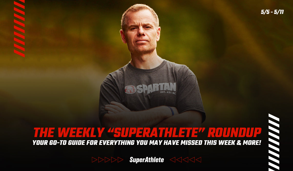 WEEK 1 — The Weekly “SuperAthlete” Roundup: Your Go-To Guide For Everything You May Have Missed This Week & More!